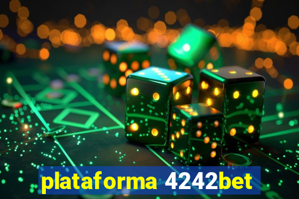 plataforma 4242bet